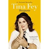 Bossypants ~ Tina Fey