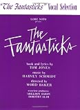 The Fantasticks: Vocal Selections