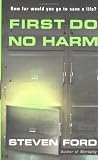 First Do No Harm