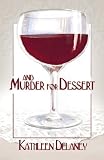 And Murder for Dessert