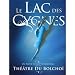 The Bolshoi Theatre - Swan Lake [DVD]