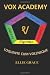Vox Academy: Volumes 1-4
