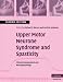 Upper Motor Neurone Syndrome and Spasticity: Clinical Management and Neurophysiology (Cambridge Medicine)