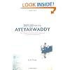 Defiled on the Ayeyarwaddy: One Woman's Mid-Life Travel Adventures on Myanmar's Great River