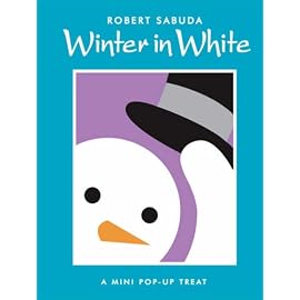 Winter in White (Pop Up Lift the Flap Book)