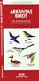 Arkansas Birds: An Introduction to Familiar Species (State Nature Guides)