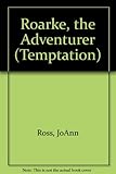Roarke: the adventurer