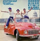 STUTTER RAP[NO SLEEP TIL BEDTIME] VINYL 7" MORRIS MONIR & THE MAJORS[TEN203 1987]