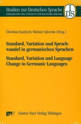 Standard, Variation und Sprachwandel in germanischen Sprachen