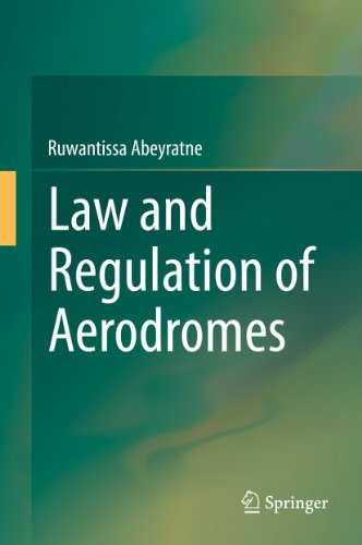 Law and Regulation of Aerodromes