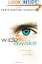 Wide Awake: The Future Is Waiting Within You