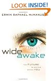 Wide Awake: The Future Is Waiting Within You