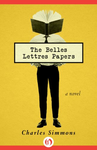 The Belles Lettres Papers: A Novel