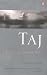 Taj: A Story of Mughal India