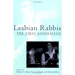 Lesbian Rabbis: The First Generation