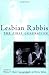 Lesbian Rabbis: The First Generation