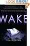 Wake (Wake Series, Book 1)
