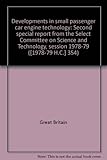 Developments in small passenger car engine technology : second special report from the Select Committee on Science and Technology, session 1978-79