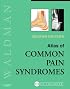 Atlas of Common Pain Syndromes with CD-ROM