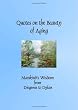 Quotes on the Beauty of Aging