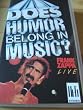 Frank Zappa - Does Humour Belong In Music? [VHS]