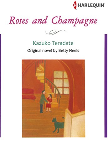 ROSES AND CHAMPAGNE (Harlequin comics)