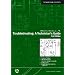 Troubleshooting: A Technician's Guide, Second Edition (Isa Technician Series)