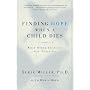 Finding Hope When A Child Dies