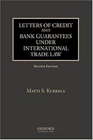 Letters of Credit and Bank Guarantees under International Trade Law