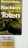 Produkt-Bild: NORMAN MAILER: Die Nackten und die Toten - Verlag: Herbig [Auflage: 1. Auflage]