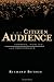 The Citizen Audience: Crowds, Publics, and Individuals