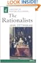 The Rationalists (History of Western Philosophy Series)