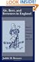 Ale, Beer, and Brewsters in England: Women's Work in a Changing World, 1300-1600