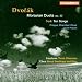 Dvorák: Moravian Duets; Suk: Ten Songs; Bedrich Smetana: Three Choruses; Petr Eben: A...