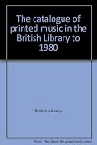 The catalogue of printed music in the British Library to 1980. 35, Lehar-Little
