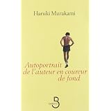 Autoportrait de l'auteur en coureur de fondpar Haruki Murakami