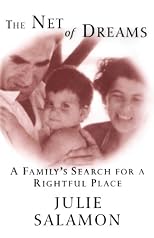 The Net of Dreams: A Family's Search for a Rightful Place