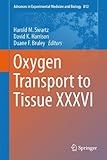 Oxygen transport to tissue XXXVI