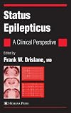 Status Epilepticus: A Clinical Perspective (Current Clinical Neurology)