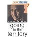 Going to the Territory