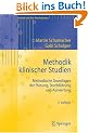 Methodik klinischer Studien: Methodische Grundlagen der Planung, Durchf�hrung und Auswertung: Methodische Grundlagen Der Planung, Durchfuhrung Und Auswertung (Statistik und ihre Anwendungen)