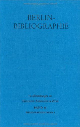 Berlin-Bibliographie (Bibliographien) (German Edition)
