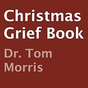 Christmas Grief Book | [Tom Morris]