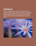 Google: Gmail, Google Reader, Google Bomba, Sketchup, Google Chrome, Mapy Google, Pagerank, Google File System, Google Earth,