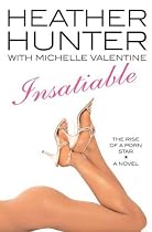 Insatiable: The Rise of a Porn Star