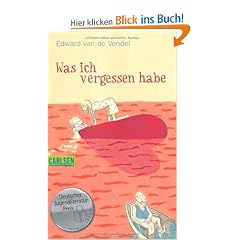 Was ich vergessen habe