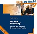 Das neue Hardselling� Verkaufen hei�t verkaufen - So kommen Sie zum Abschluss: Verkaufen hei�t verkaufen - So kommen Sie zum Abschluss