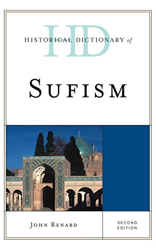 Historical Dictionary of Sufism (Historical Dictionaries of Religions, Philosophies, and Movements Series)