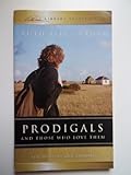 Prodigals and those who love them