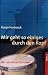 Mir geht so einiges durch den Kopf: Multiple Sklerose - ein Schub f&uuml;rs Leben